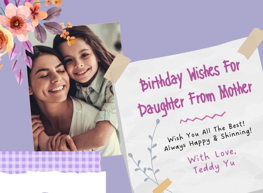 Birthday Wishes For Daughter From Mother