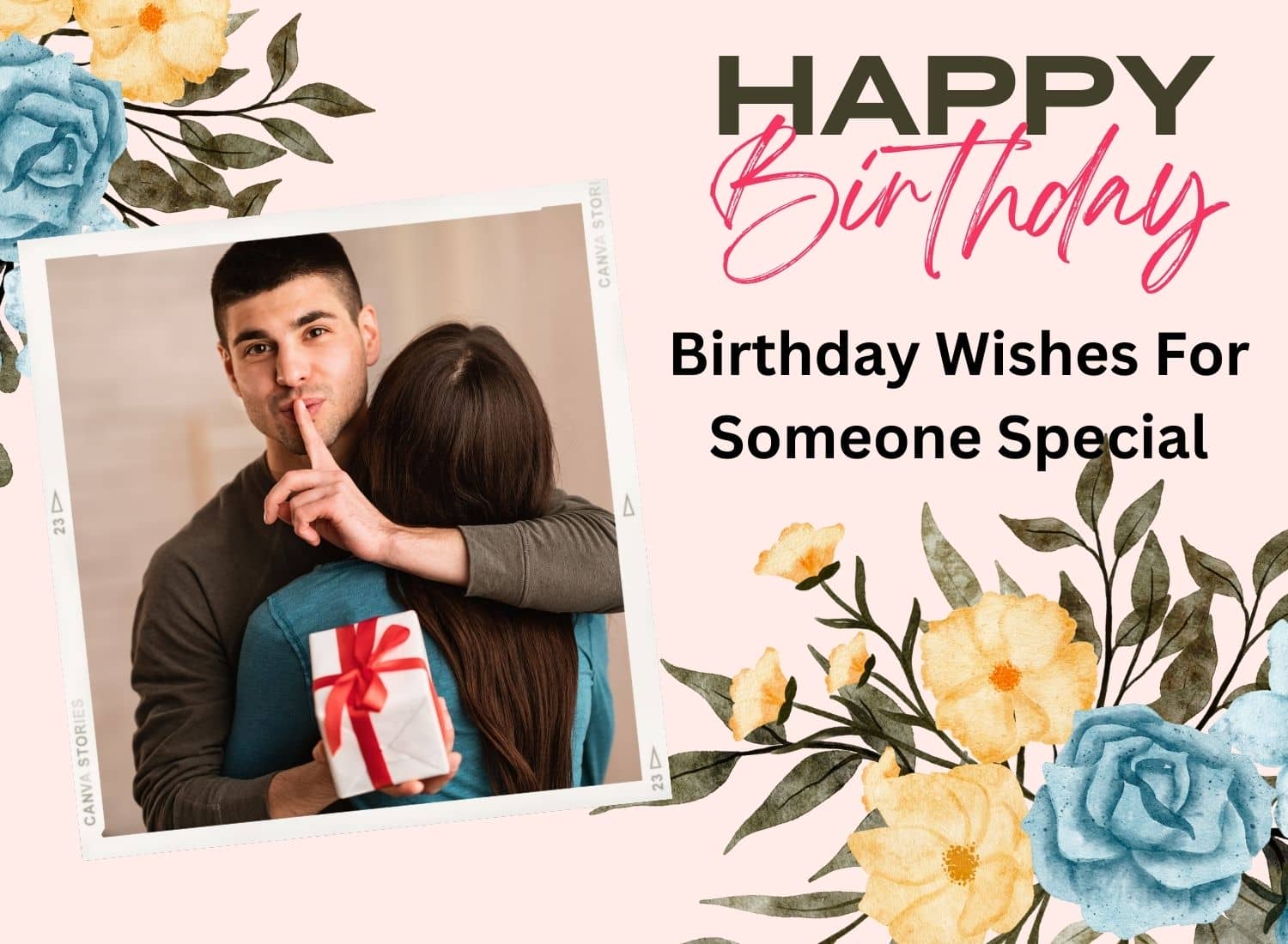 65+ Heart Touching Birthday Wishes For Someone Special