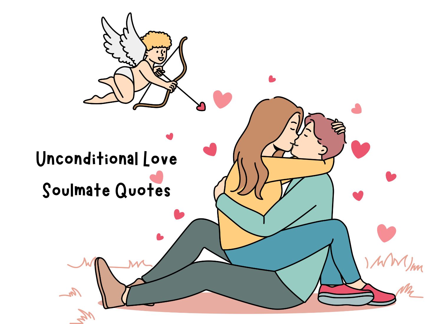 50+ Unconditional Love Soulmate Quotes