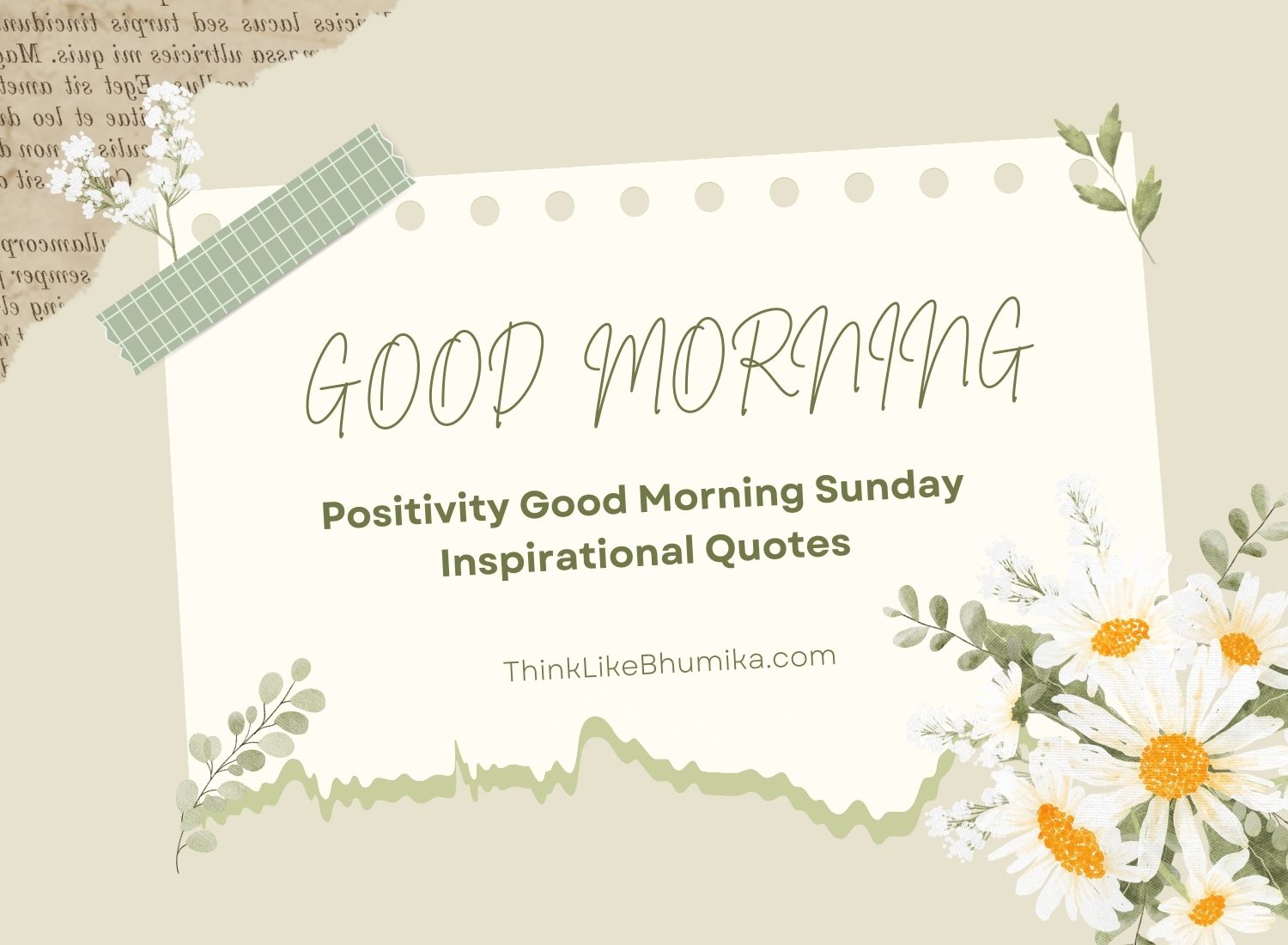 Positivity Good Morning Sunday Inspirational Quotes